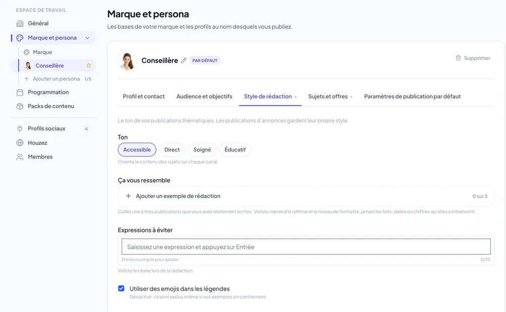 Le style de rédaction d’un persona avec le ton, les exemples de texte et les expressions à éviter