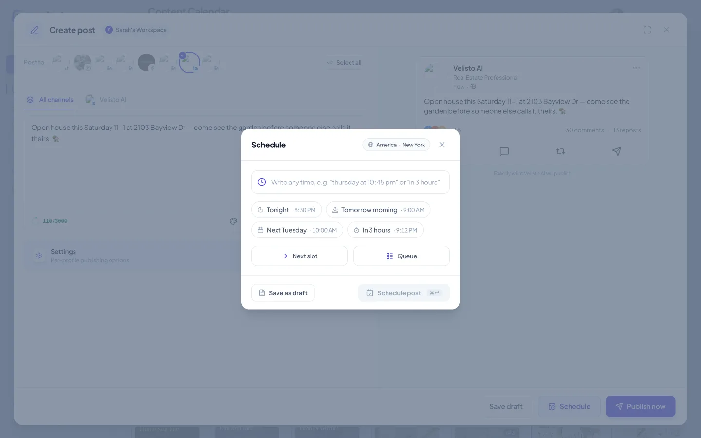 The Schedule modal: natural-language time input, quick options, Next slot and Queue