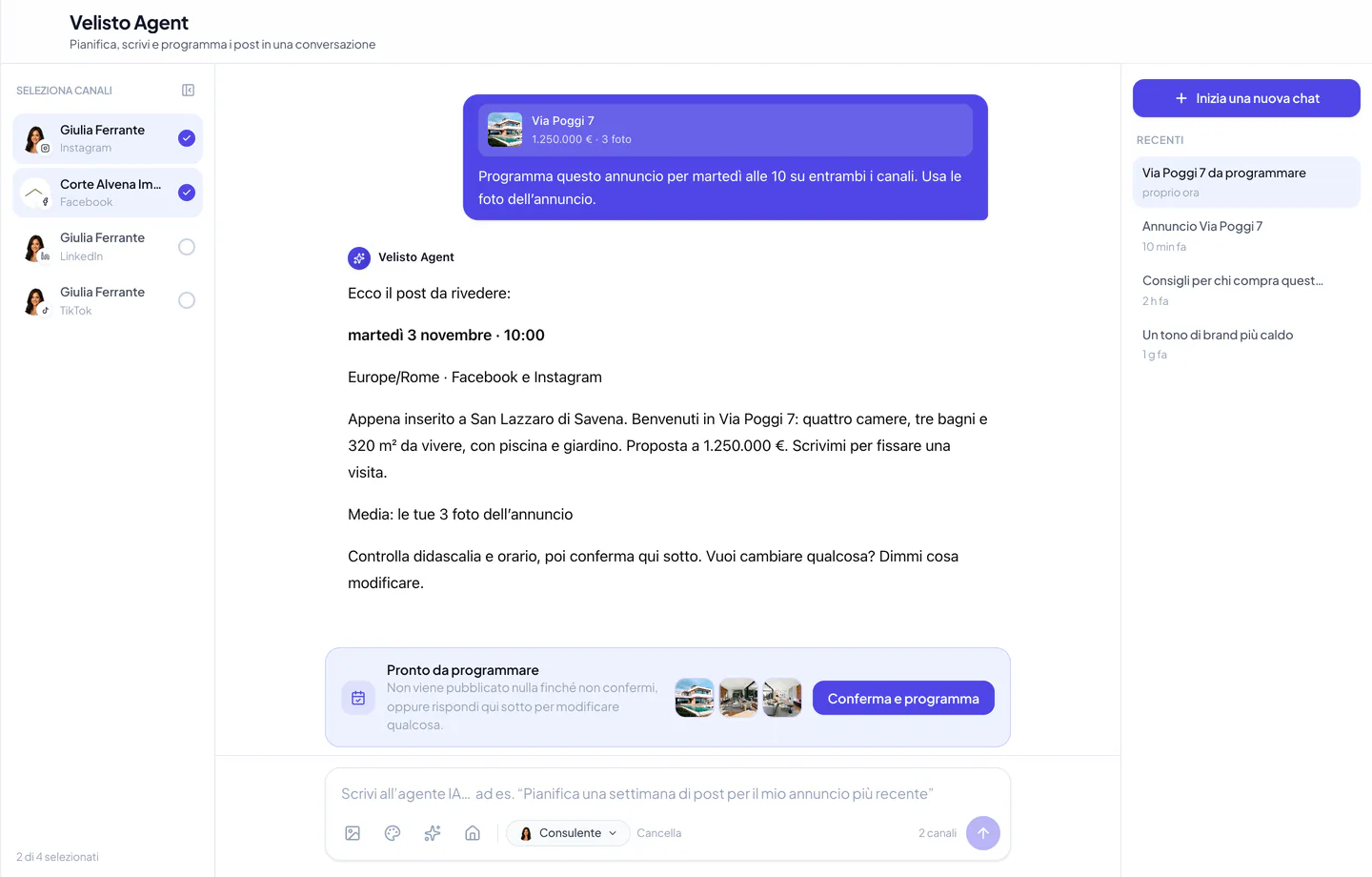 L’Agente Velisto propone in chat la didascalia di un annuncio e un orario di pubblicazione, con la barra Pronto da programmare e il pulsante Conferma e programma sopra il campo di scrittura