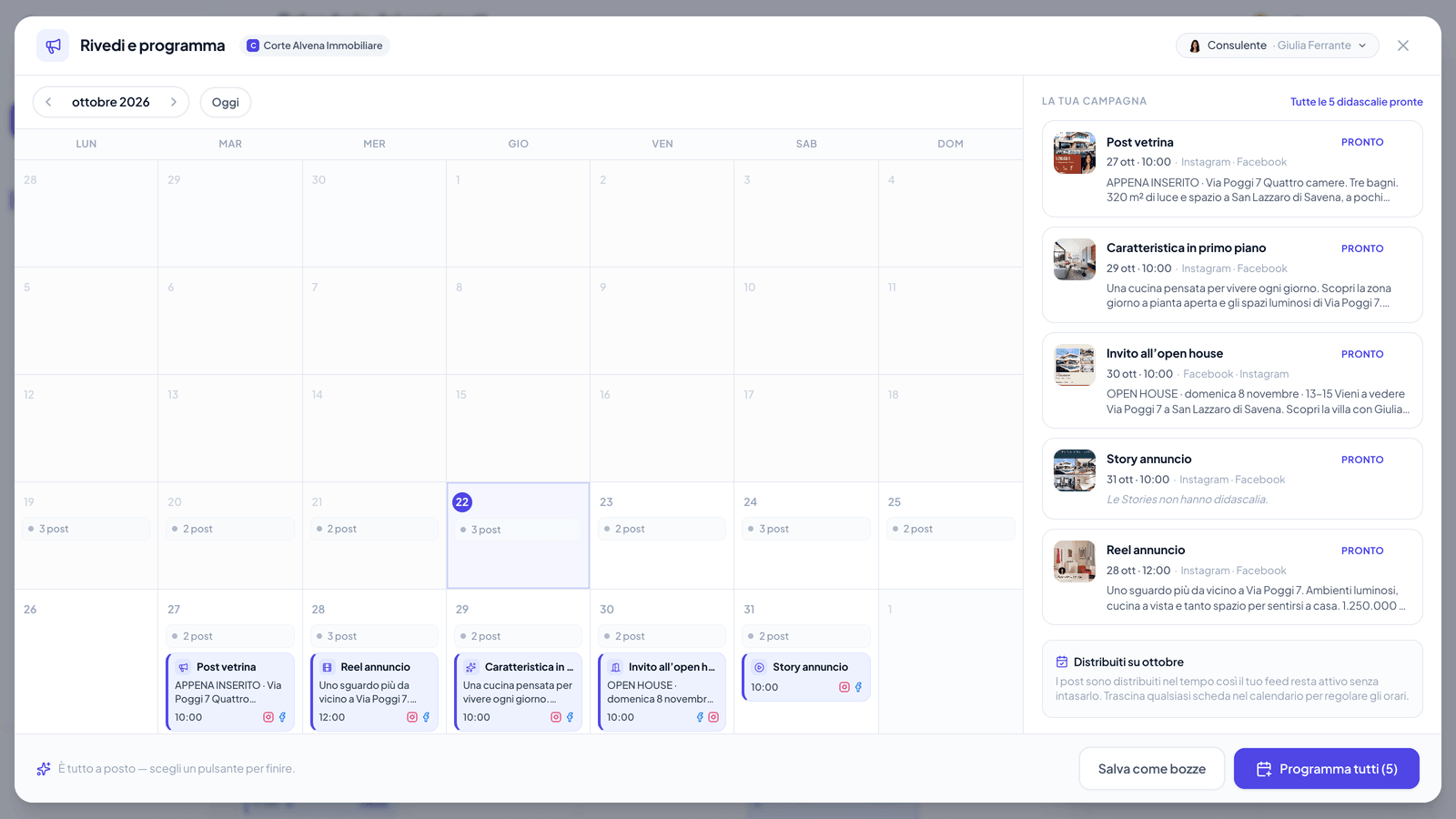 Cinque post della campagna pronti, compreso il Reel annuncio, con didascalie, contenuti, date del calendario e le azioni Programma tutti (5) e Salva come bozze