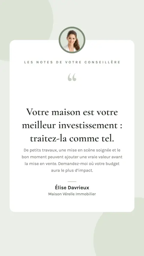 Story citation tirée des notes de l’agent sur l’idée de voir sa maison comme un investissement